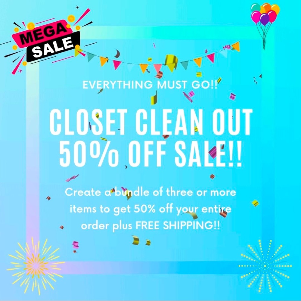 CLOSET CLEAN OUT SALE!